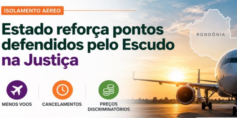 ROTAS E PREÇOS:: Estado reforça cobrança por voos mais justos em Rondônia