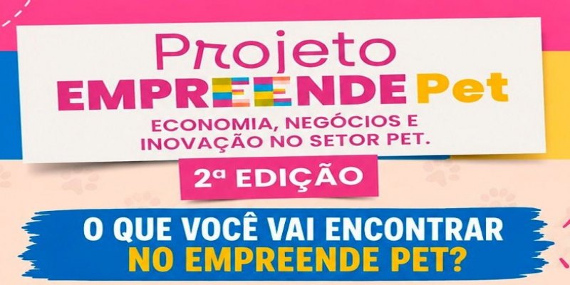 EVENTO GRATUITO: 2ª Edição do Empreende Pet movimenta PVH com empreendedorismo, adoção 