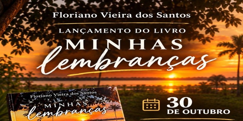 ‘MINHAS LEMBRANÇAS’: Escritor Floriano Vieira dos Santos lança livro em PVH