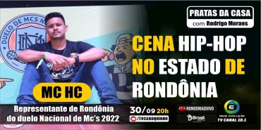 #37  MC HENRIQUE CÉZAR - CENA HIP-HOP DE RONDÔNIA  - PRATAS DA CASA -  30/08/2022